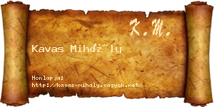 Kavas Mihály névjegykártya